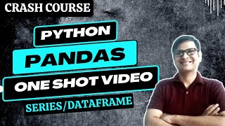 Python PANDAS Class 12 | One Shot Video | Data Handling Using Pandas | Class 12 IP