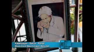 Wisata Ziarah Makam Waliyulloh Kalsel
