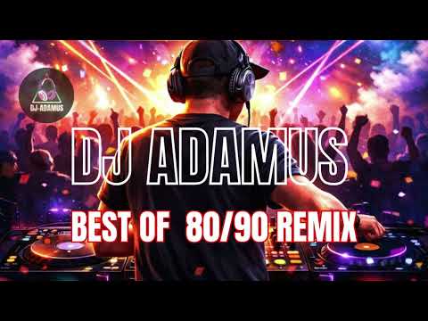 Dj AdamuS 80:90 REMIX
