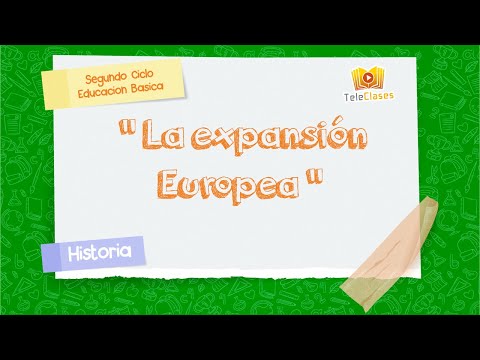 8º BÁSICO/HISTORIA - La expansión europea