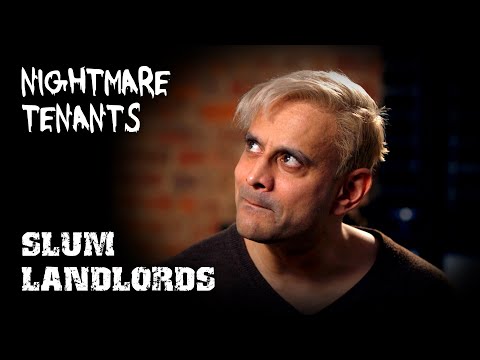 Victims or Villains ~ Nightmare Tenants Slum Landlords