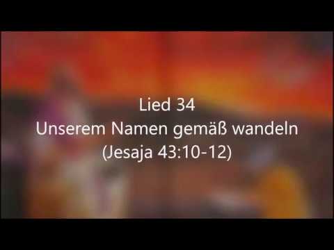 Lied 34 Unserem Namen gemäß wandeln
