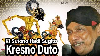 Download lagu Ki Sutono Hadi Sugito Lakon Kresno Duto mp3 Download lagu Ki Sutono Hadi Sugito Lakon Kresno Duto mp3