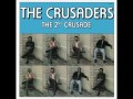 Journey From Within-The Crusaders