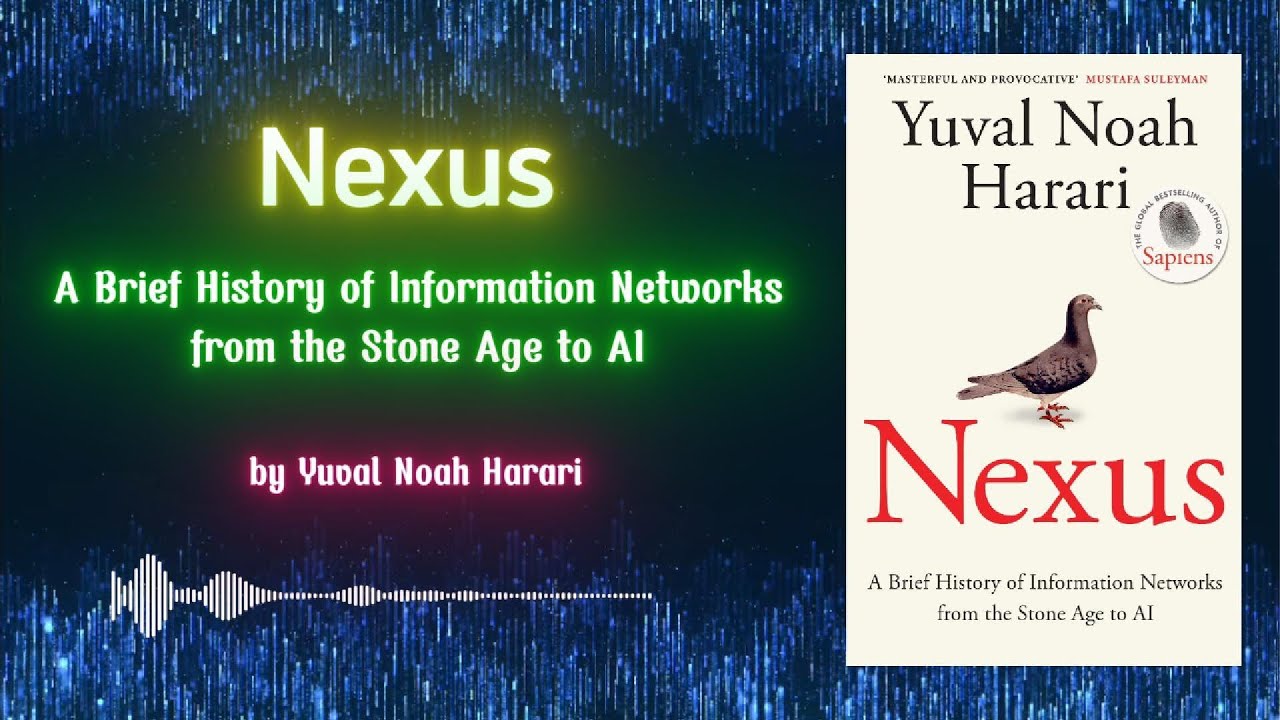 NEXUS by Yuval Noah Harari | Book Summary in English