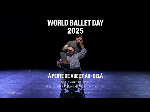 World Ballet Day 2025 | "As far as the eye can see and beyond" (Maxime Thomas & Gladys Foggea)