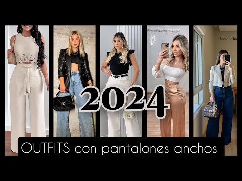 OUTFITS PANTALÓN ANCHO/PANTALÓN PALAZZOS 2024 #outfitideas #moda #atuendos  #outfitoftheday #outfits