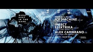 Ice Machine live @ Budapest in the dark 07-Oct- 2016 (Müszi)(StreamOn)