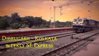 preview picture of video 'Dibrugarh Kolkata SF weekly Express with TKD WDP4D..'