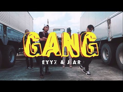 EYYZ & J AR - GANG (Official video)