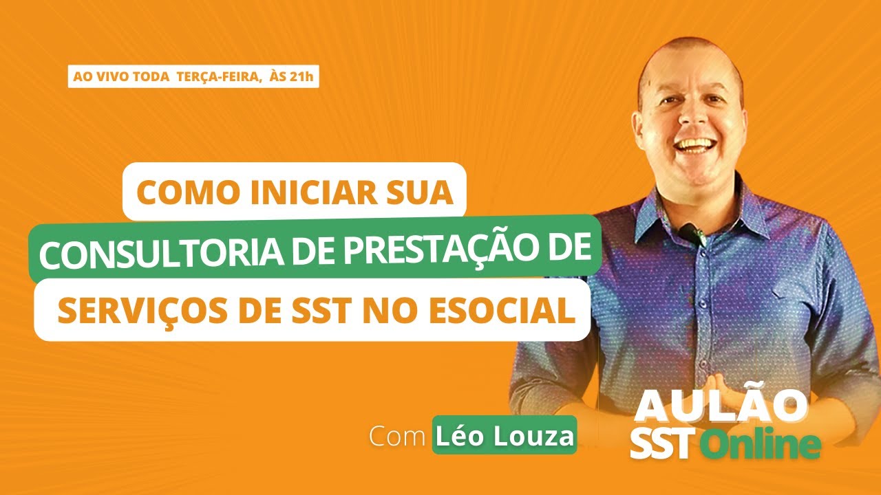 Aulão   #48 - Como Iniciar sua Própria Consultoria em SST NO ESOCIAL