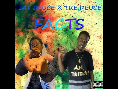 JAY DEUCE X TRE DEUCE   FACTS   (Official Audio)