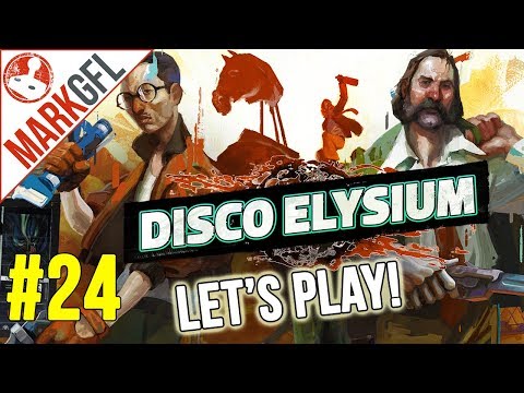 Let's Play Disco Elysium - Chaotic Detective RPG - Part 24