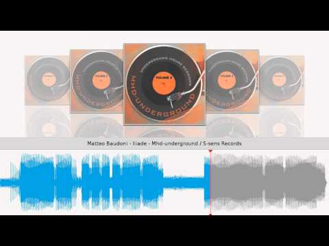 Matteo Baudoni - Iliade - Mhd-underground / S-sens Records