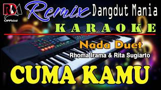 Download lagu Cuma Kamu - Karaoke (Duet) Rhoma Irama & Rita Sugiarto - Dj Mix Dangdut mp3