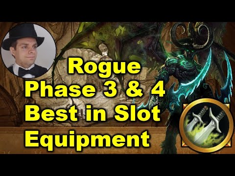 Rogue Phase 3 & 4 Best in Slot Equipment Burning Crusade for Raids - Simonize Guide