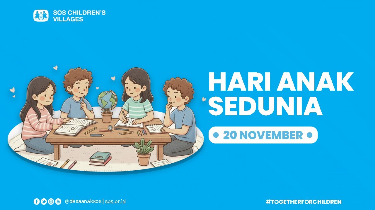 20 November: Hari Anak Sedunia!