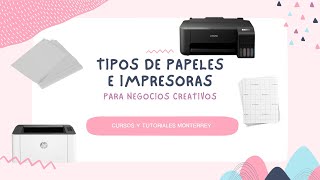 What printers and papers do I need for a creative business?