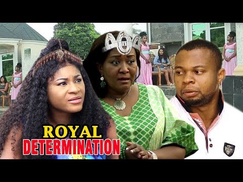 Royal Determination Season 5 & 6 - ( Destiny Etiko ) 2019 Latest Nigerian movie