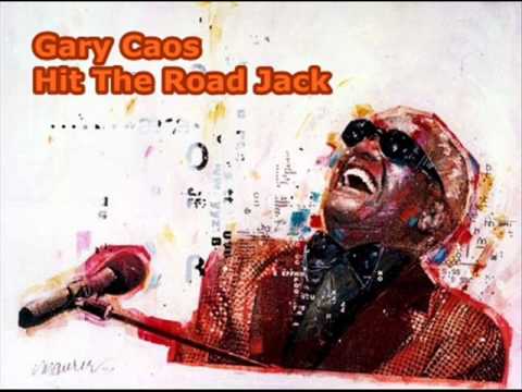 Gary Caos - Hit The Road Jack