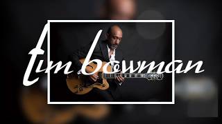 Tim Bowman - Into The Blue [NEW ALBUM]