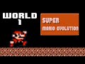 Super Mario Evolution Super Mario Bros 1 Hack Rom World 1