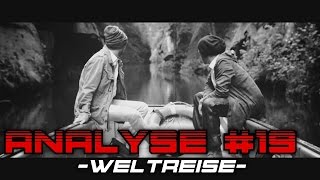 ►Rapanalyse #19◄ Alidaxo - Weltreise (by BA Bangah) ANALYSE / REVIEW