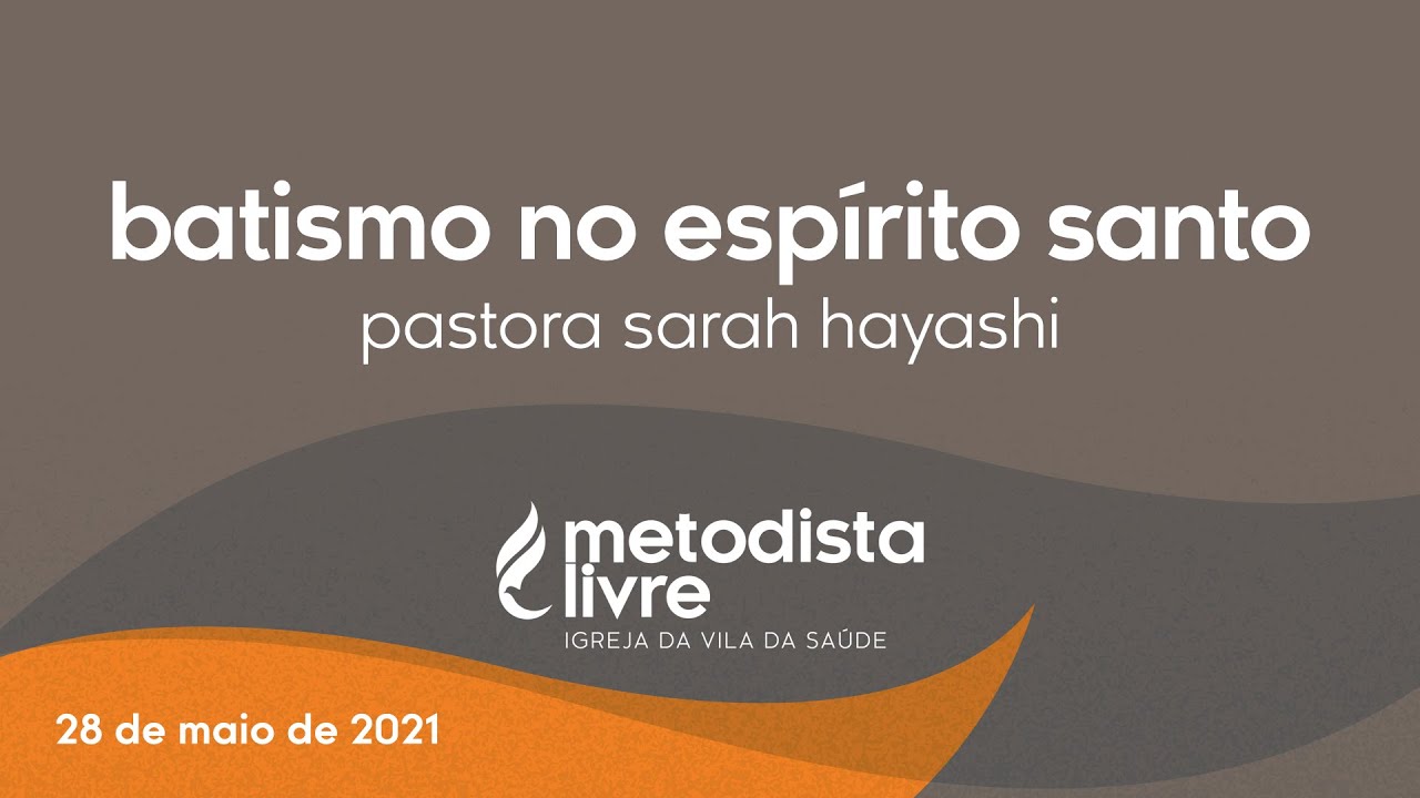 Batismo no Espirito Santo com Pra Sarah Hayashi