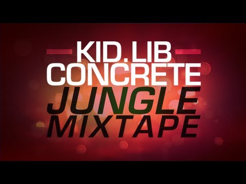 Kid Lib - Concrete Jungle Mixtape