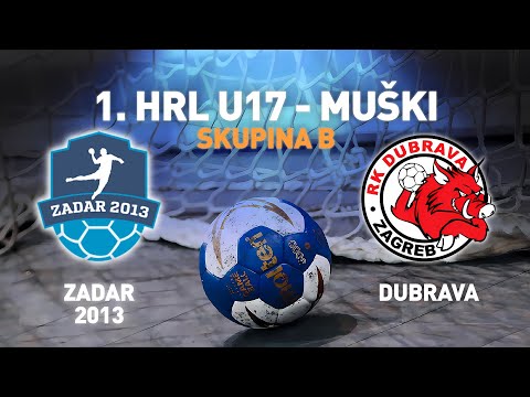 Zadar 2013 vs Dubrava - Zagreb | 1.HRL U17 - Muški (Završnica Skupina B)