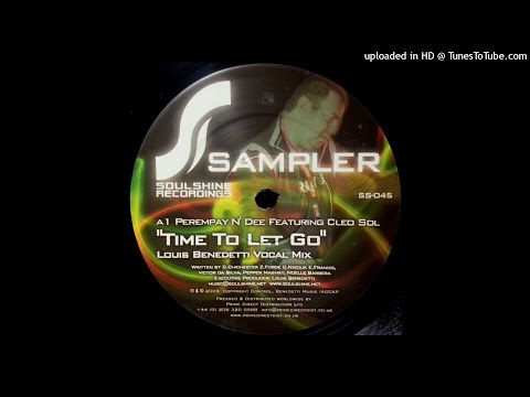 Perempay N' Dee Featuring Cleo Sol | Time To Let Go (Louis Benedetti Vocal Mix)