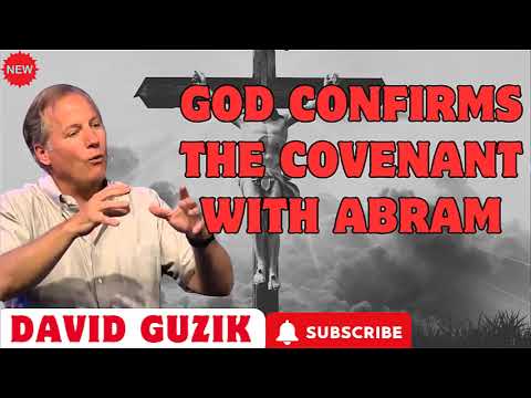 God Confirms the Covenant With Abram _ David Guzik