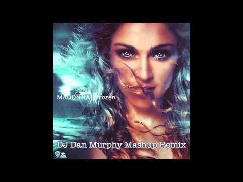 Frozen - MADONNA (dj dan murphy mashup remix)
