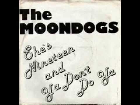 THE MOONDOGS - she's nineteen.wmv