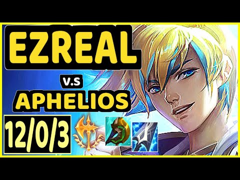 YUUKI60 (EZREAL) vs APHELIOS - 12/0/3 KDA BOTTOM ADC GAMEPLAY - EUW Ranked MASTER