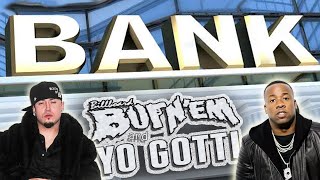 Billboard Burn&#39;em &amp; Yo Gotti - Bank