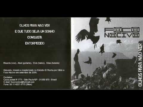 Foco Nocivo - Olhos para não ver | cdr ep - 2005