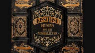 Kisschasy - Dissolution