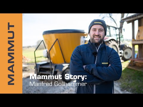 Mammut Story – Manfred Gollhammer I Feed mixer PROFI MIX