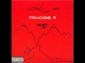 Tenacious D - Kyle Quit The Band (demo)