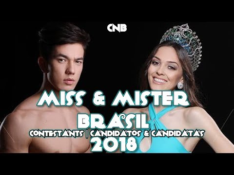 Miss & Mister Brasil 2018 Contestants | Candidatos & Candidatas