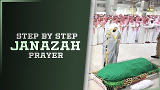 Step By Step Janazah Prayer From A-Z || Must Watch #LetTheSunnahGoForth