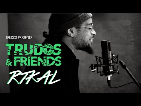 #TRUDOSANDFRIENDS | RTKAL Freestyle Bars | @RTKAL @DJTrudos