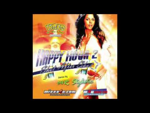 Mr. Stylistic - Happy Hour 2 Shot After Shot