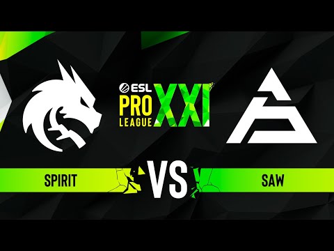 Spirit vs. sAw - ESL Pro League Season 21 - ROUND #2