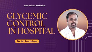 In hospital diabetes management : Dr.M.Ravikiran