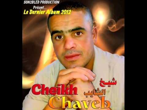 Cheikh Chayeb   Zetla Bel Khamsin