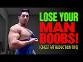 The Only Steps YOU NEED To Lose Chest Fat FAST