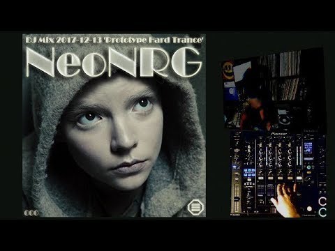 NeoNRG - DJ Mix: Hard House (2017-12-13) 'Prototype Hard Trance'
