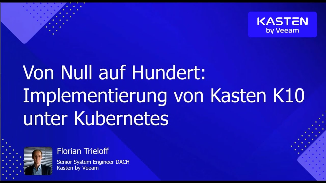 Zero to Hero: Learn to Deploy Kasten K10 for Kubernetes video